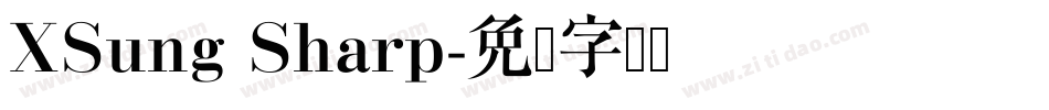 XSung Sharp字体转换